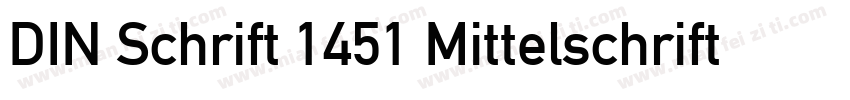 DIN Schrift 1451 Mittelschrift字体转换
